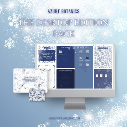 The Desktop Sanctuary Pack — The Complete Collection | Azure Botanics Digital Aesthetic Pack